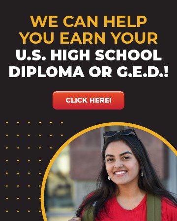 We can help you earn your U.S. high school diploma or G.E.D.