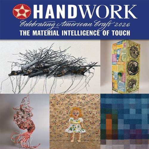 Handwork : Celebrating American Craft 2026 | The Material Intelligence of Touch