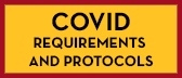 COVID Requirement and Protocols for Students and Employees