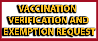 Submit Your Vaccination Verification or Exemption Request