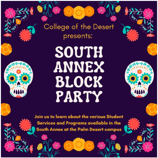 College of the Desert presents the South Annex Block Party