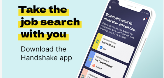 Take the job search with you. Download the Handshake App.