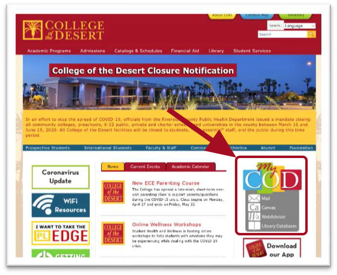 College of the Desert main webpage screen. Large red arrow pointing down towards MyCOD portal link on right hand side of page.