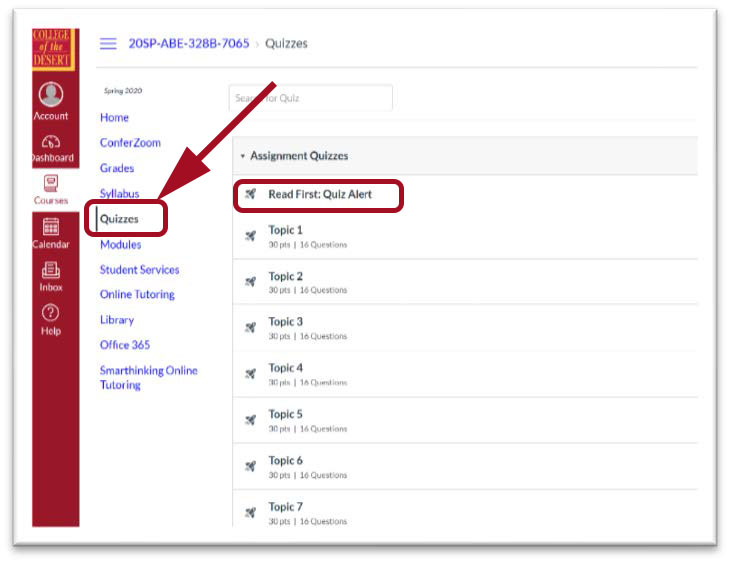 Red arrow pointing towards highlighted box for Quizzes link. Red highlighted box around Read First: Quiz Alert link.