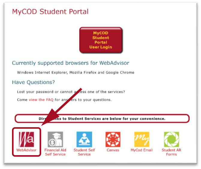 MyCOD Student Portal Webpage. Six direct links listed at the bottom of the page. Red arrow pointing towards WebAdvisor link and logo. 