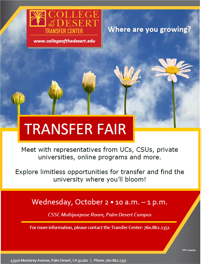 Where are you growing? Transfer Fair on Wednesday, October 2, 2019 from 10am to 1pm in the CSSC Multipurpose Room
